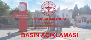 Şanlıurfa İl Sağlık Müdürlüğünden vakaların artış sebebiyle ilgili iddialara cevap