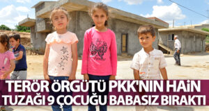 Terör örgütü PKK’nın hain tuzağı 9 çocuğu babasız bıraktı