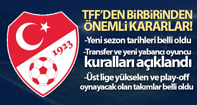 Süper Lig’de yeni sezon tarihleri belli oldu