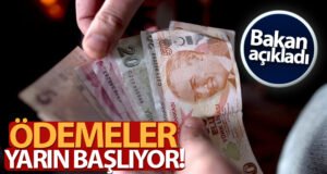 Bakan açıkladı! Nakdi Ücret Desteği ödemeleri ne zaman başlıyor?