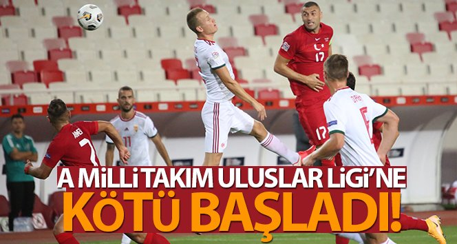 A Milli Takım Uluslar Ligi’ne kötü başladı!