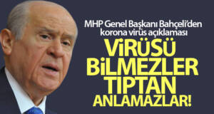 MHP Genel Başkanı Bahçeli’den korona virüs açıklaması