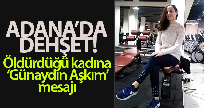 Adana’da kadın cinayeti