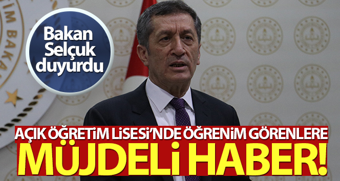 Bakan Selçuk’tan Açık Öğretim Lisesi açıklaması