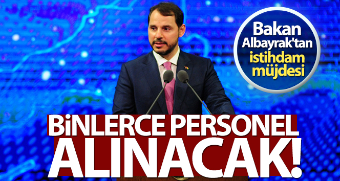 Bakan Albayrak’tan istihdam müjdesi!