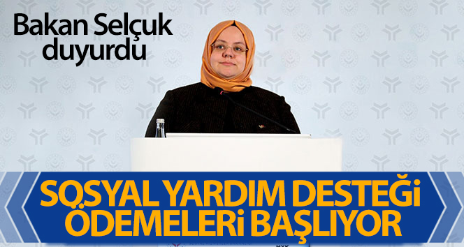 Ekim ayına ilişkin sosyal yardım desteği ödemeleri bugün başlıyor
