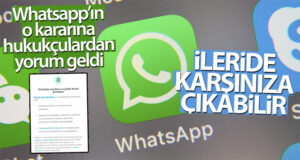 Whatsapp’daki konuşmalarınız ileride karşınıza çıkabilir