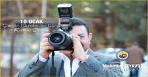 Başkan Özyavuz’dan çalışan gazeteciler günü mesajı