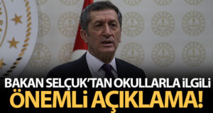 Bakan Selçuk’tan okullarla ilgili önemli açıklama!