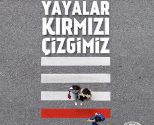 Şanlıurfa’da trafikte yaya önceliği bilincinin oluşturulması etkinlikleri düzenleniyor