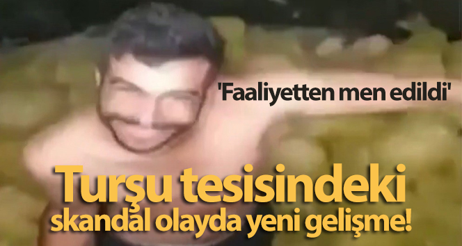 Turşu tesisindeki skandal görüntüyle ilgili gözaltına alınan şahıs Şanlıurfa’da serbest bırakıldı