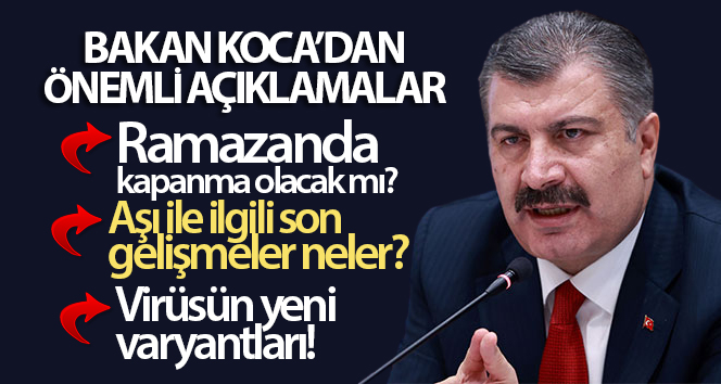 Bakan Koca korkutan oranı paylaştı: Yüzde 80! Ramazanda kapanma olacak mı?