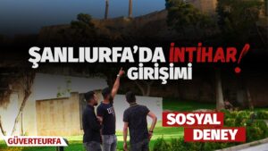 Şanlıurfa’da son günlerde artan intihar vakaları için Gençlerden anlamlı sosyal deney
