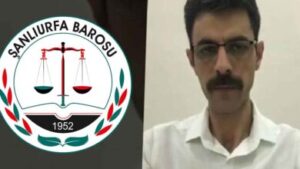 Urfa Barosu Kamuoyuna Duyurdu; Savcımızın Yanındayız