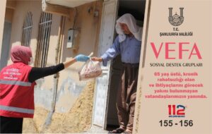 Şanlıurfa’da Vefa Sosyal Destek Görev Başında Olacak