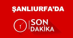 Urfa’da silahlı kavga: 2 ölü, 1 yaralı