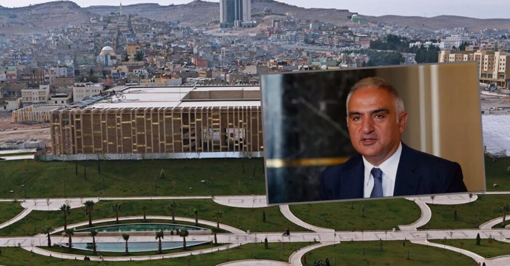 Kültür Bakanı Ersoy’un favorisi Urfa Arkeoloji Müzesi