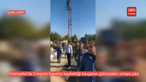 Viranşehir’de 2 kişinin hayatını kaybettiği kavganın görüntüleri ortaya çıktı