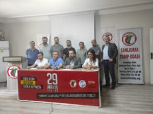 Şanlıurfa Tabip Odası’ndan Ankara’daki mitinge çağrı!