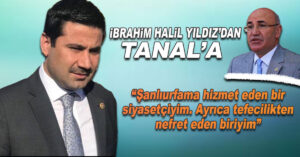 Milletvekilleri Tanal ile Yıldız arasında sert ifadeler