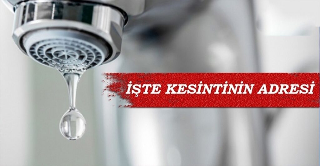 ŞUSKİ’den su kesintisi açıklaması