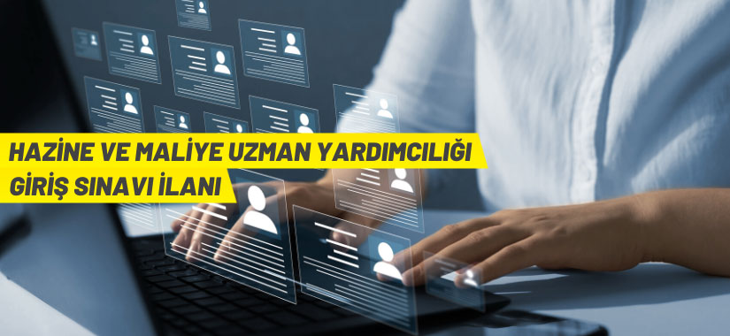 Hazine ve Maliye Bakanlığı 40 uzman yardımcı alacak