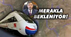 Şanlıurfa’ya hızlı tren ne zaman gelecek