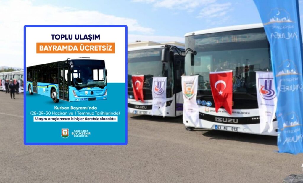 Şanlıurfa’da Kurban Bayramı’nda otobüsler ücretsiz olacak