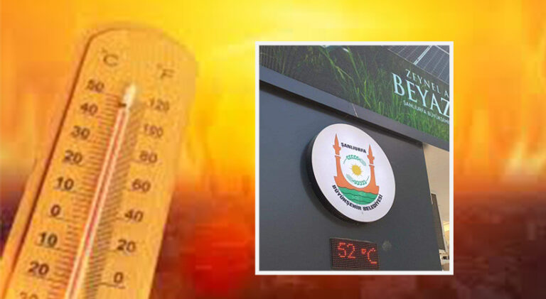 Şanlıurfa’da termometreler 52 dereceyi gösterdi