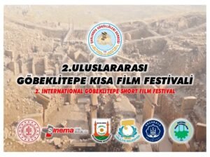 Şanlıurfa’da 2. Uluslararası Göbeklitepe Kısa Film Festivali düzenlenecek