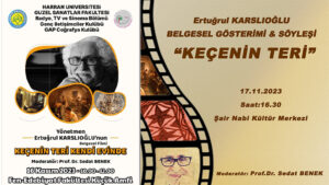 ‘Keçe Teri’ belgeseli Şanlıurfa’da sanatseverlerle buluşuyor